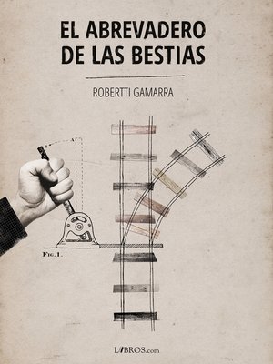 cover image of El abrevadero de las bestias